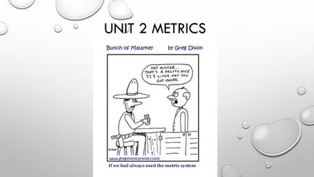 Unit 2 Metrics.