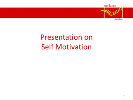 Presentation on Self Motivation