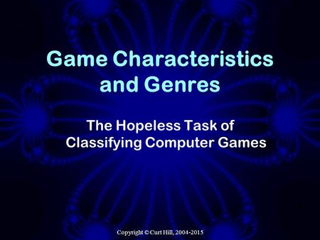 Game Characteristics and Genres