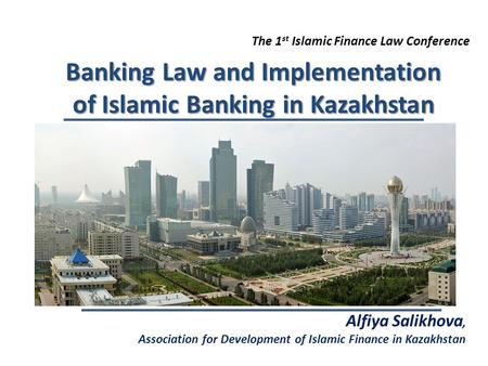 The 1st Islamic Finance Law Conference