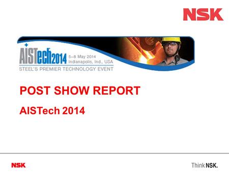 Post Show Report AISTech 2014.