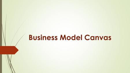 Business Model Canvas.