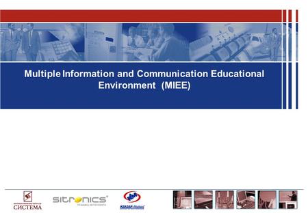 Multiple Information and Communication Educational Environment (МIEE)