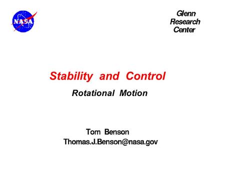 Rotational Motion Stability and Control.