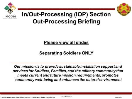 In/Out-Processing (IOP) Section Out-Processing Briefing