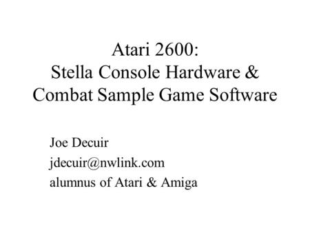 Atari 2600: Stella Console Hardware & Combat Sample Game Software