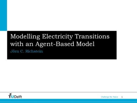 Modelling Electricity Transitions with an Agent-Based Model