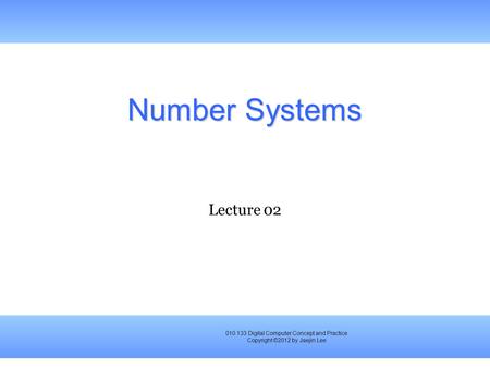Number Systems Lecture 02.