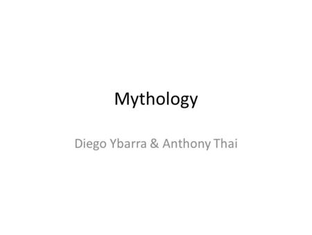 Diego Ybarra & Anthony Thai