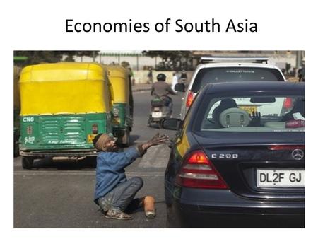 Economies of South Asia. Economies in South Asia.
