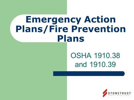 Emergency Action Plans/Fire Prevention Plans