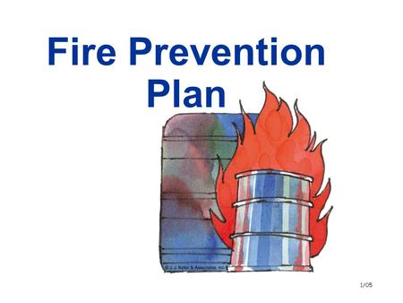 1/05 Fire Prevention Plan. 2 Notice  This presentation is provided to all Educational Service District 101 (ESD 101) schools at no cost.  This presentation.