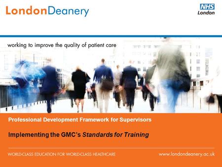 Implementing the GMC’s Standards for Training