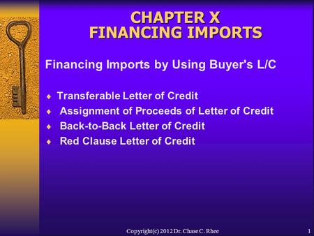 CHAPTER X FINANCING IMPORTS