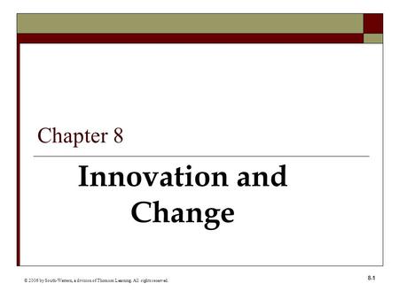 Innovation and Change Chapter 8
