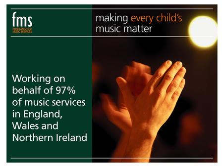 Music Education in England A legal requirement for all pupils from 5 to 14 BUT much music making takes place out of school.