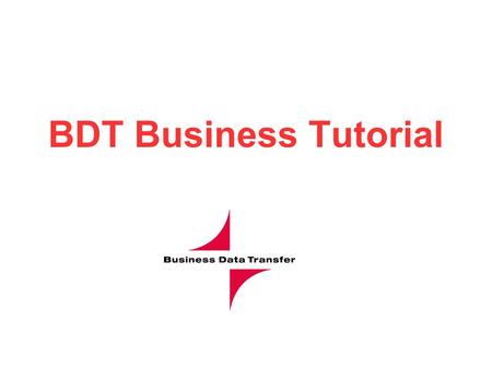 BDT Business Tutorial. Click on the BDT Business icon.