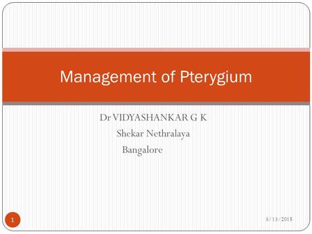 Management of Pterygium