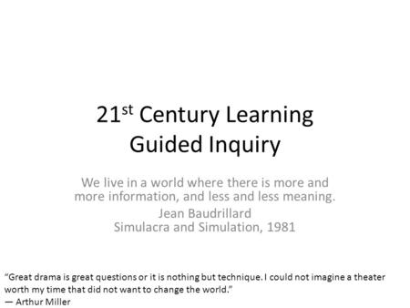 21st Century Learning Guided Inquiry
