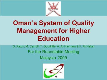 Oman’s System of Quality Management for Higher Education
