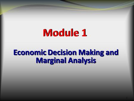 Economic Decision Making and