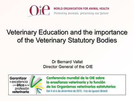 Veterinary Education and the importance