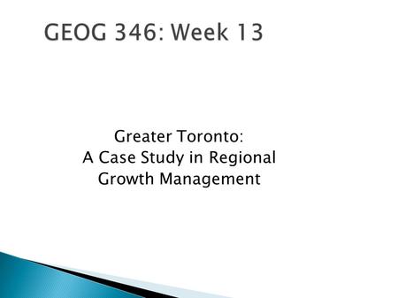 Greater Toronto: A Case Study in Regional Growth Management.