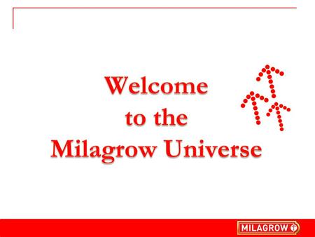 Welcome to the Milagrow Universe