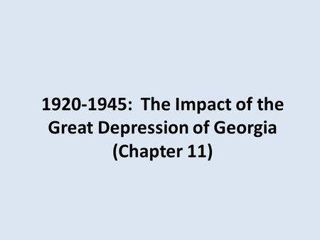 : The Impact of the Great Depression of Georgia (Chapter 11)