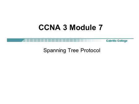 Spanning Tree Protocol