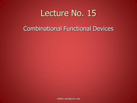 Combinational Functional Devices