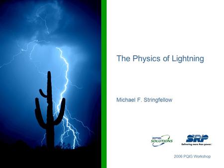 The Physics of Lightning