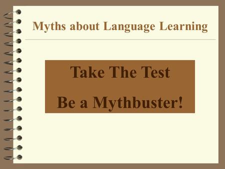 Myths about Language Learning