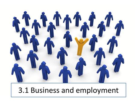 3.1 Business and employment. International commerce - Systems.