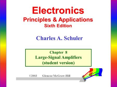 Principles & Applications Large-Signal Amplifiers