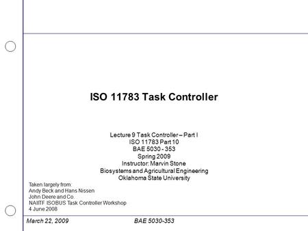 ISO Task Controller Lecture 9 Task Controller – Part I