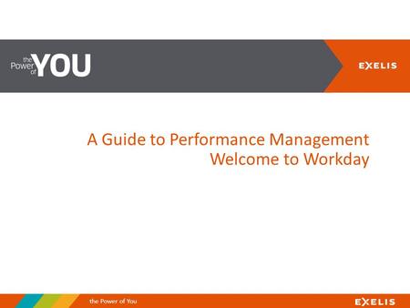 A Guide to Performance Management Welcome to Workday