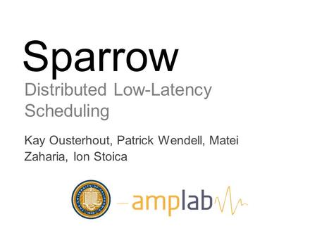 Distributed Low-Latency Scheduling