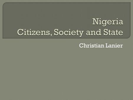 Christian Lanier.  Religion  Urban/Rural  Ethnicity  All influence voting trends.