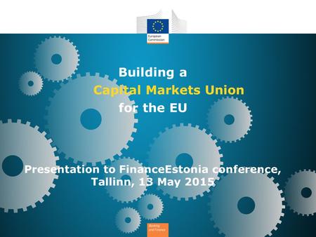 Presentation to FinanceEstonia conference, Tallinn, 13 May 2015