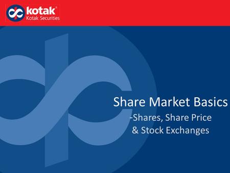 Demystifying Stocks Share Market Basics - Shares, Share Price & Stock Exchanges.