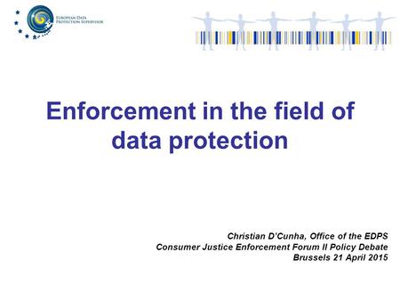 Enforcement in the field of data protection