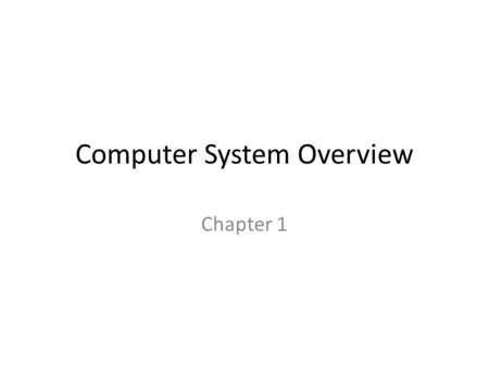 Computer System Overview Chapter 1. Interrupts An interruption of the normal sequence of execution Improves processing efficiency Allows the processor.