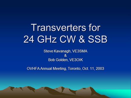 Transverters for 24 GHz CW & SSB