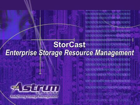 StorCast Enterprise Storage Resource Management. What is Enterprise Storage Resource Management?