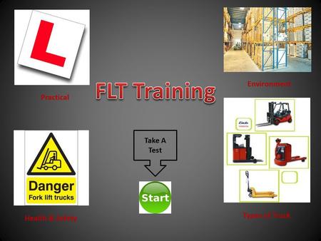 Health & Safety Environment Types of Truck Practical Take A Test.