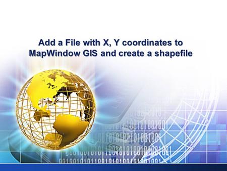Add a File with X, Y coordinates to MapWindow