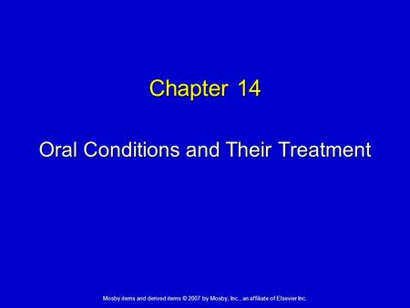 Oral Conditions and Their Treatment