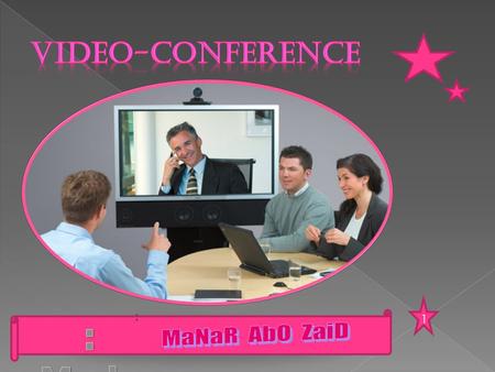 Video-conference 1 : : Made By MaNaR AbO ZaiD.