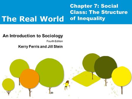 Chapter 7: Social Class: The Structure of Inequality